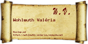 Wohlmuth Valéria névjegykártya